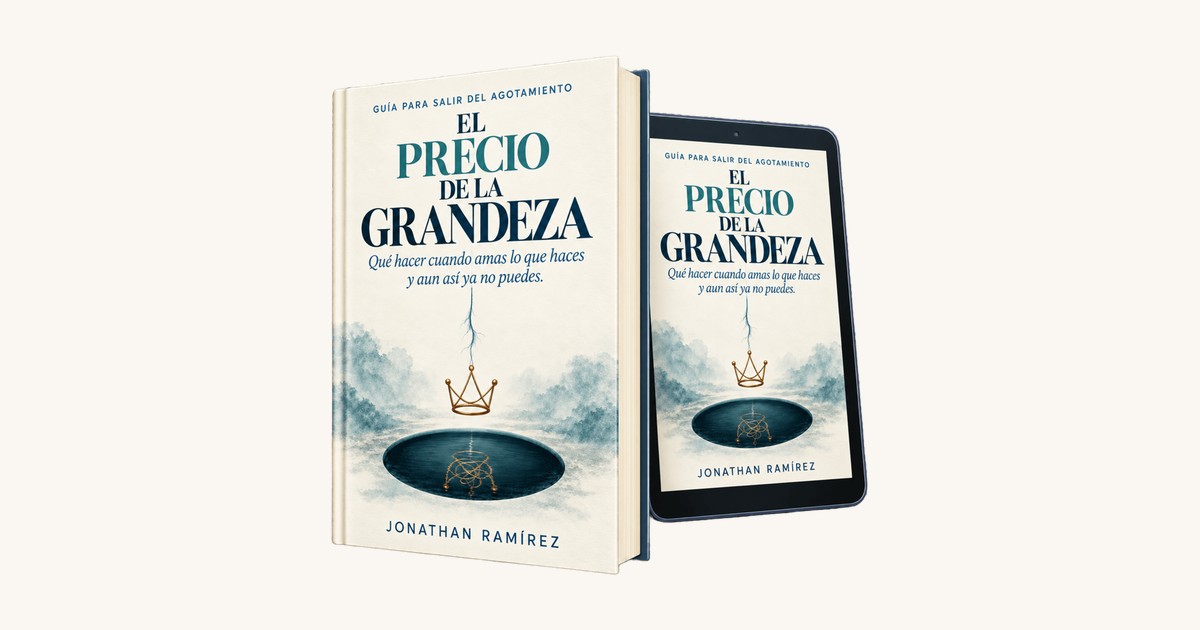 El precio de la grandeza — guía para salir del agotamiento